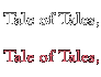 TALE OF TALES